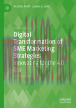 [PDF]Digital Transformation of SME Marketing Strategies: Innovating for the 4.0 Era