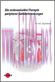 [AME]Die endovaskuläre Therapie peripherer Gefäßerkrankungen (UNI-MED Science) (Original PDF)