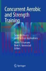 [PDF]Concurrent Aerobic and Strength Training: Scientific Basics and Practical Applications
