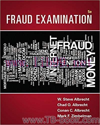Fraud Examination 5th Edition by W. Steve Albrecht 答案