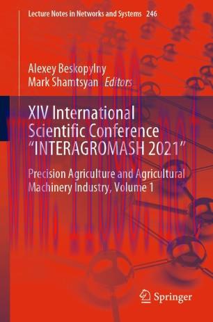 XIV International Scientific Conference “INTERAGROMASH 2021"