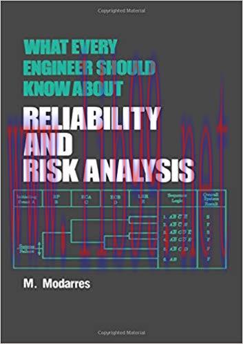 [PDF]What Every Engineer Should Know about Reliability and Risk Analysis