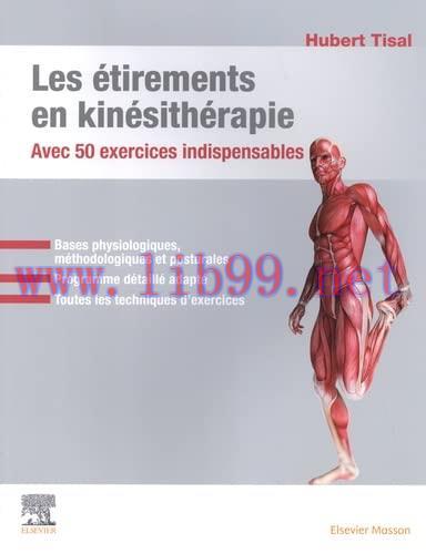 [AME]Les étirements en kinésithérapie: Avec 50 exercices indispensables (EPUB + Converted PDF)