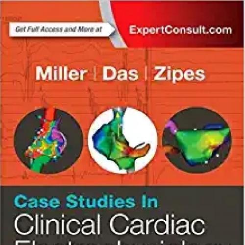 Case Studies in Clinical Cardiac Electrophysiology