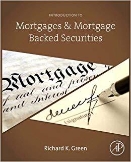 (PDF)Introduction to Mortgages and Mortgage Backed Securities 1st Edition