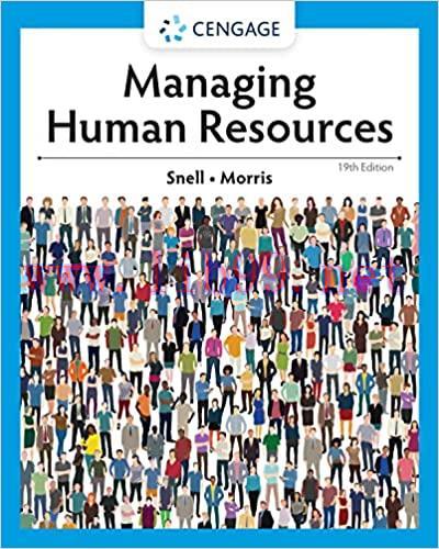 [PDF]Managing Human Resources 19th Edition [Snell, Morris]