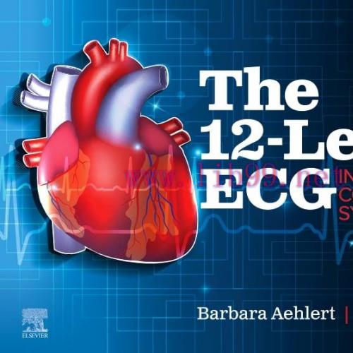 [AME]The 12-Lead ECG in Acute Coronary Syndromes, 5th edition (EPUB + Converted PDF)