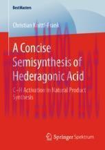 [PDF]A Concise Semisynthesis of Hederagonic Acid: C–H Activation in Natural Product Synthesis