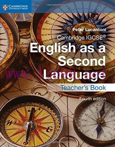 [FOX-Ebook]Cambridge IGCSE® English as a Second Language Teacher's Book, 4th Edition