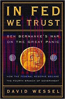 In FED We Trust: Ben Bernanke’s War on the Great Panic
