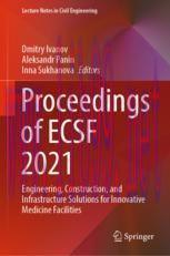 [PDF]Proceedings of ECSF 2021: Engineering, Construction, and Infrastructure Solutions for Inno...