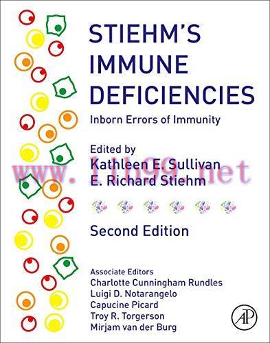 [AME]Stiehm’s Immune Deficiencies: Inborn Errors of Immunity, 2nd Edition (Original PDF)