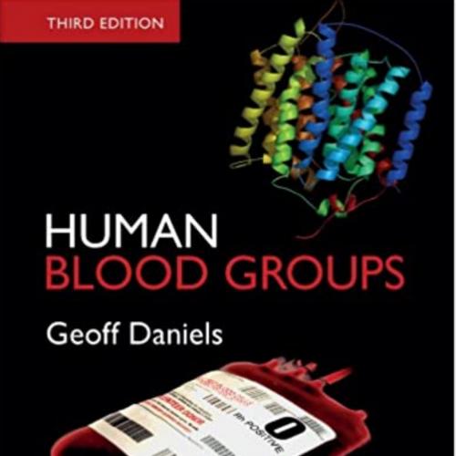 Human Blood Groups 3rd Edition - Wei Zhi