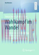 [PDF]Wahlkampf im Wandel: Kontemporäre und zukünftige Möglichkeitsräume der Wahlkampfkommunikat...