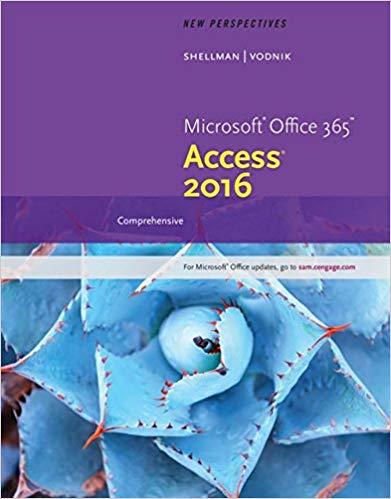 (Test Bank)New Perspectives Microsoft Office 365 & Access 2016 Comprehensive, 1st Edition.zip
