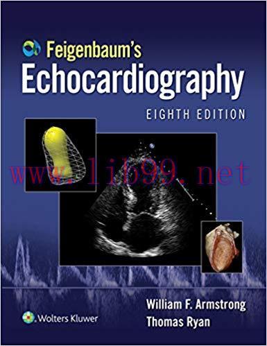 (PDF)Feigenbaum’s Echocardiography: Ebook without Multimedia 8th Edition