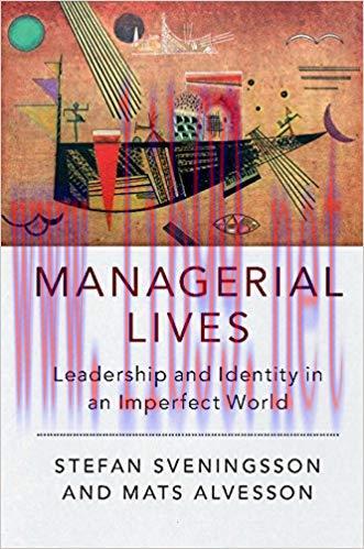 (PDF)Managerial Lives: Leadership and Identity in an Imperfect World