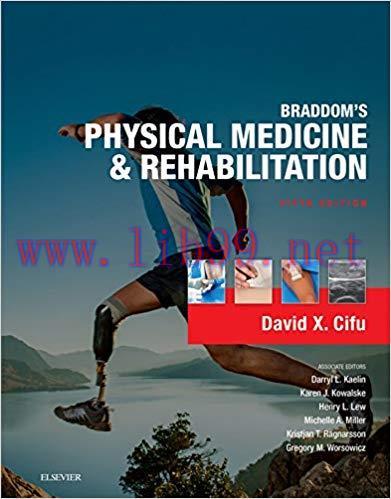 (PDF)Braddom’s Physical Medicine and Rehabilitation E-Book 5th Edition