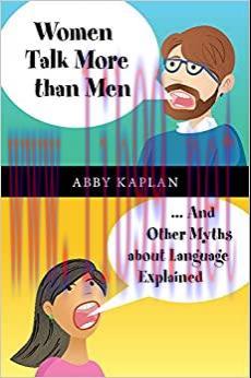 (PDF)Women Talk More Than Men: … And Other Myths about Language Explained
