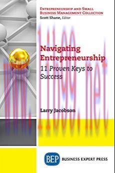 [PDF]Navigating Entrepreneurship [Larry Jacobson]