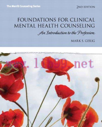 [AME]Foundations for Clinical Mental Health Counseling – An Introduction to the Profession, 2e ...