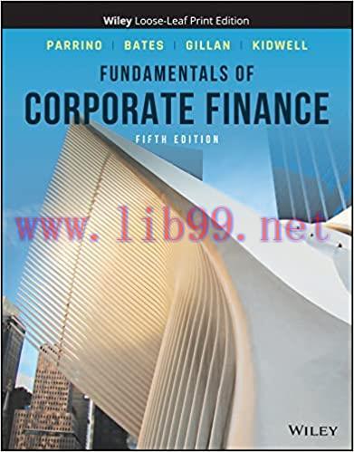 [PDF]Fundamentals of Corporate Finance 5th Edition [Robert Parrino]