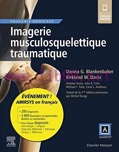 [AME]Imagerie musculosquelettique traumatique (Réf. en Imagerie Médicale) (French Edition) (ePu...