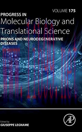 [AME]Prions and Neurodegenerative Diseases (Volume 175) (Progress in Molecular Biology and Tran...