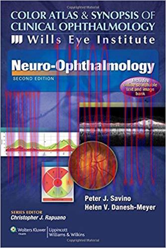 [PDF]Neuro-Ophthalmology (Color Atlas and Synopsis of Clinical Ophthalmology)，2nd Edition