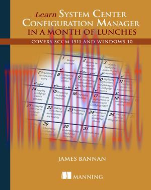 [SAIT-Ebook]Learn System Center Configuration Manager in a Month of Lunches