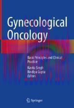 [PDF]Gynecological Oncology: Basic Principles and Clinical Practice