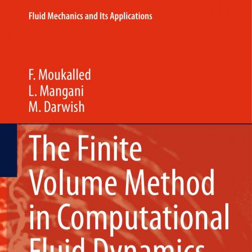 Finite Volume Method in Computational Fluid Dynamics, The