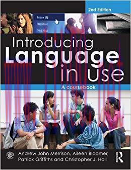 Introducing Language in Use: A Course Book 2nd Edition,