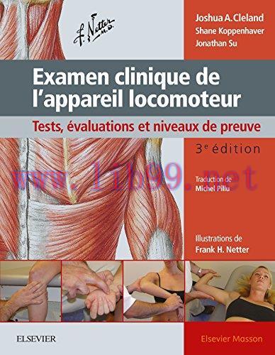 [AME]Examen clinique de l'appareil locomoteur: Tests, évaluations et niveaux de preuve, 3e (Ori...