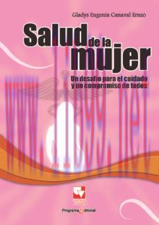 [AME]SALUD DE LA MUJER. UN DESAFÍO PARA EL CUIDADO Y UN COMPROMISO DE TODOS (Original PDF)