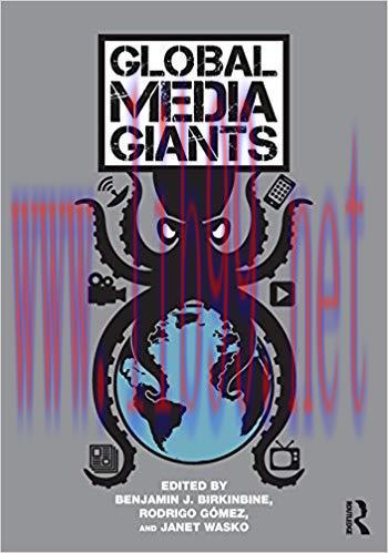 Global Media Giants 1st Edition,
