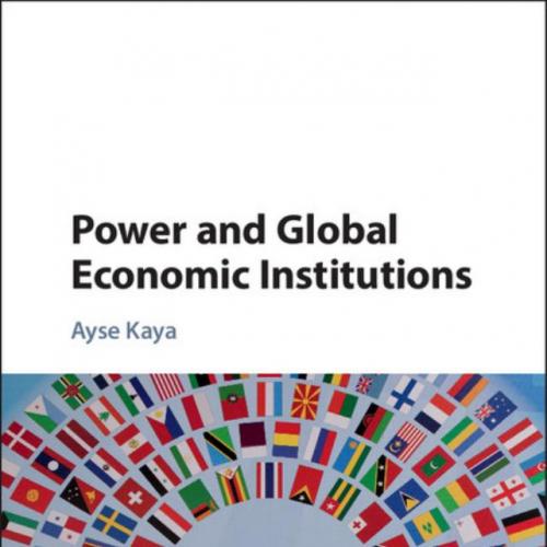 Power and Global Economic Institutions