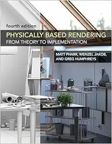 [AME]Physically Based Rendering, fourth edition: From_ Theory to Implementation (EPUB)