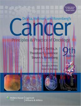 [AME]DeVita, Hellman, and Rosenberg's Cancer: Principles and Practice of Oncology, 9th Edition ...