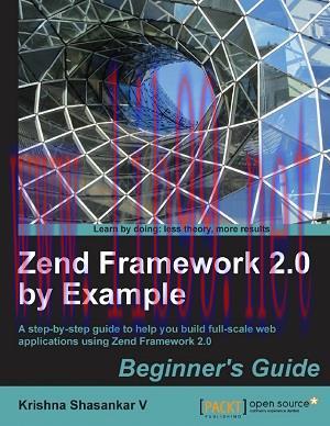 [SAIT-Ebook]Zend Framework 2.0 by Example: Beginner’s Guide