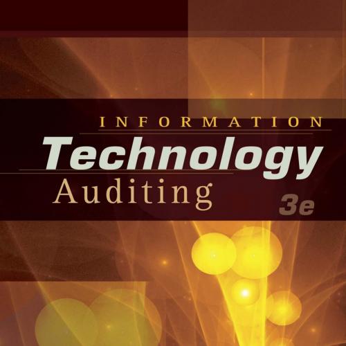 Information Technology Auditing, 3rd Edition