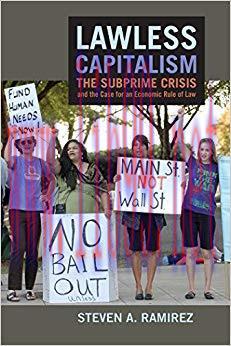 (PDF)Lawless Capitalism: The Subprime Crisis and the Case for an Economic Rule of Law Reprint E...