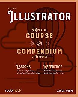 (PDF)Adobe Illustrator A Complete Course and Compendium of Features