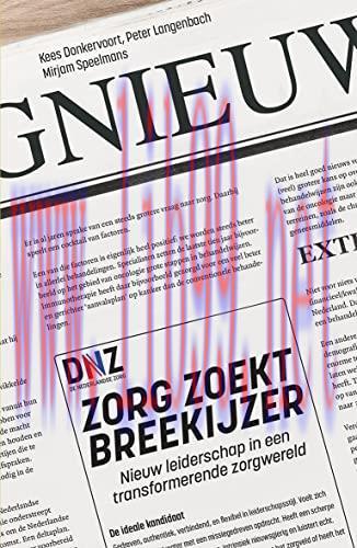 [AME]Zorg zoekt breekijzer: Nieuw leiderschap in een transformerende zorgwereld (Original PDF)