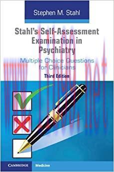 (PDF)Stahl’s Self-Assessment Examination in Psychiatry: Multiple Choice Questions for Clinician...