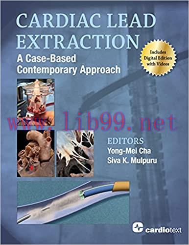 [PDF]Cardiac Lead Extraction A Case-Based Contemporary Approach