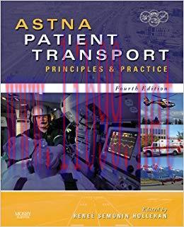 (PDF)ASTNA Patient Transport – E-Book: Principles and Practice (Air & Surface Patient Transport...