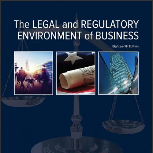 (TB)The Legal and Regulatory Environment of Business 18th Editio .zip