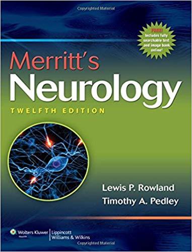 Merritt’s Neurology, 12th Edition