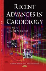 [AME]Recent Advances in Cardiology (Cardiology Research and Clinical Developments)